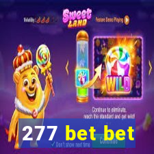 277 bet bet